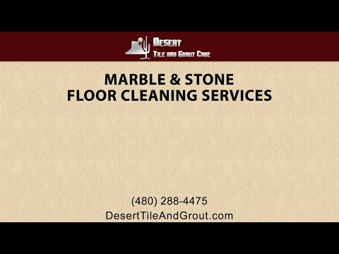 Marble and Stone Floor Cleaning Services By Desert Tile and Grout Care
