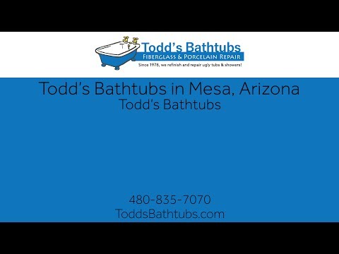 Todd&#039;s Bathtubs in Mesa Arizona