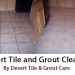 Schedule our affordable tile & grout cleaning service in Gilbert AZ today!