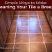 Simple Ways to Make Cleaning Your Tile a Breeze