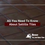 All You Need To Know About Saltillo Tiles